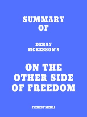 cover image of Summary of DeRay Mckesson's On the Other Side of Freedom